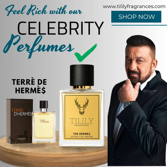 “Sanj@y Dutt’s Choice – Terrè de Hermè$ TILILY’s Inspired Perfume | Extrait de Parfum”