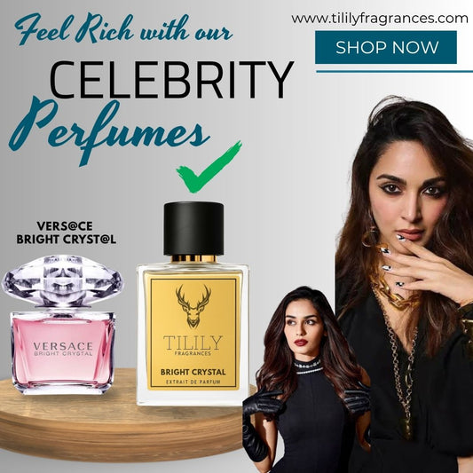 “Kiara Advani & Manushi Chhillar’s Choice – Vers@ce Bright Cryst@l TILILY’s Inspired Perfume | Extrait de Parfum”