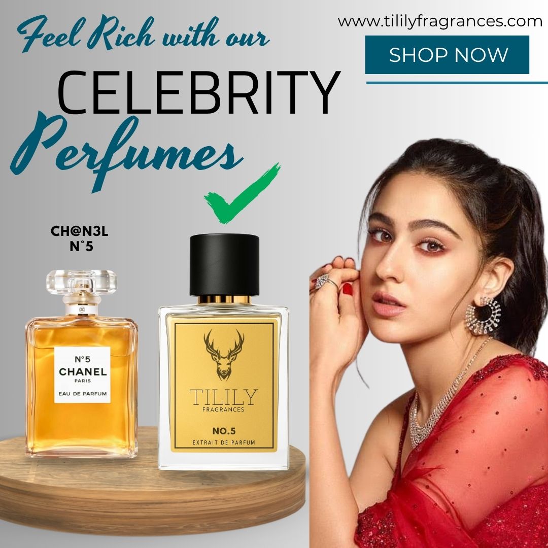 “Sara Ali Khan’s Choice – Ch@n3l N°5 TILILY’s Inspired Perfume | Extrait de Parfum”
